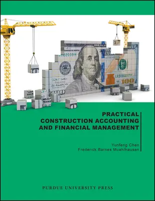 Contabilidad y gestión financiera prácticas de la construcción - Practical Construction Accounting and Financial Management