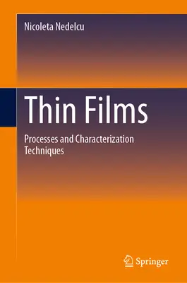 Thin Films: Procesos y técnicas de caracterización - Thin Films: Processes and Characterization Techniques