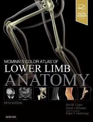 Atlas en color de anatomía de las extremidades inferiores de McMinn - McMinn's Color Atlas of Lower Limb Anatomy