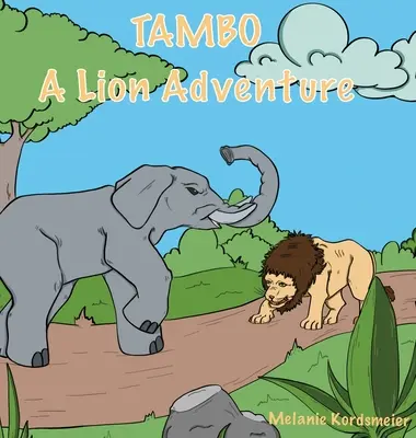 Tambo: Una aventura de leones - Tambo: A Lion Adventure