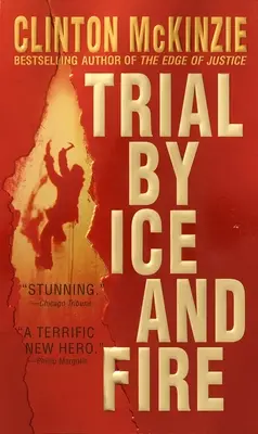 Juicio por hielo y fuego - Trial by Ice and Fire