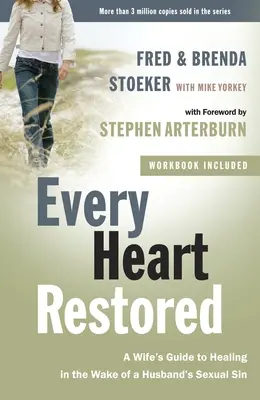 Every Heart Restored: Guía para la curación de la esposa tras el pecado sexual del marido - Every Heart Restored: A Wife's Guide to Healing in the Wake of a Husband's Sexual Sin