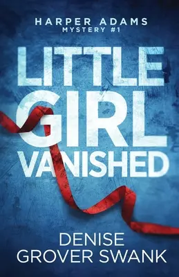 Niña Desaparecida - Little Girl Vanished