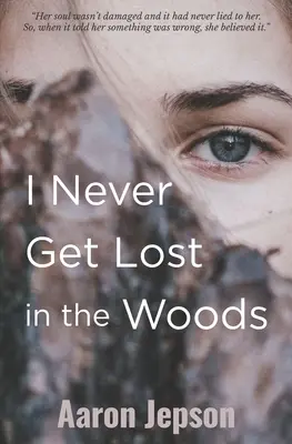 Nunca me pierdo en el bosque - I Never Get Lost in the Woods