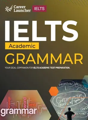 IELTS Académico 2023: Grammar by Saviour Eduction Abroad Pvt. Ltd. - IELTS Academic 2023: Grammar by Saviour Eduction Abroad Pvt. Ltd.