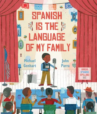 El Español Es La Lengua de Mi Familia - Spanish Is the Language of My Family