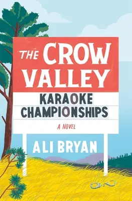 Los campeonatos de karaoke de Crow Valley - The Crow Valley Karaoke Championships