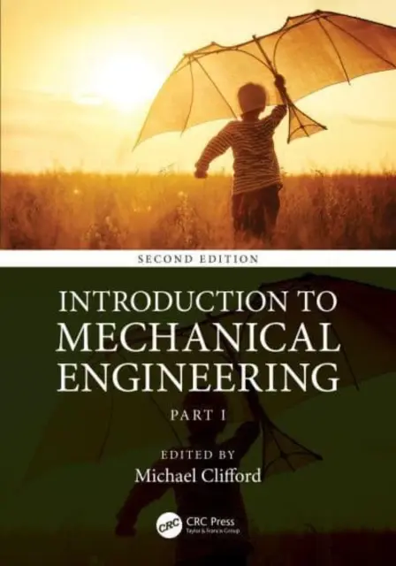 Introducción a la ingeniería mecánica: Parte 1 - Introduction to Mechanical Engineering: Part 1