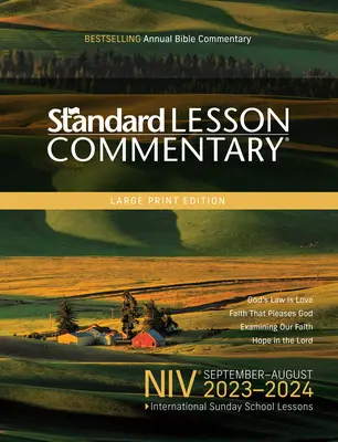 Niv(r) Comentario de la lección estándar Edición impresa grande 2023-2024 - Niv(r) Standard Lesson Commentary(r) Large Print Edition 2023-2024