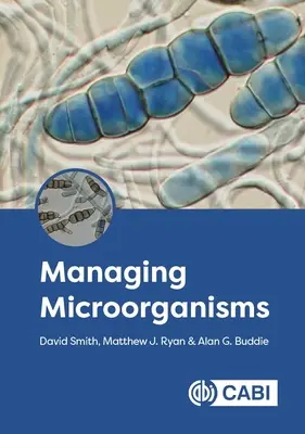 Gestión de microorganismos - Managing Microorganisms