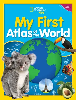 Mi primer atlas del mundo, 3ª edición - My First Atlas of the World, 3rd Edition