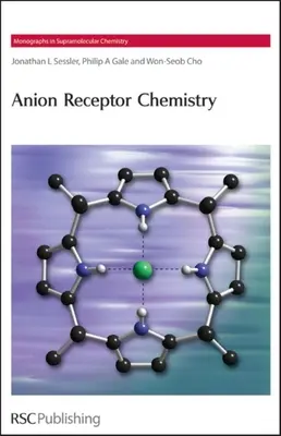 Química de receptores aniónicos - Anion Receptor Chemistry