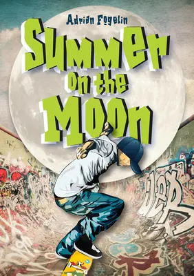 Verano en la Luna - Summer on the Moon