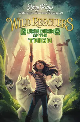 Salvajes: Guardianes de la Taiga - Wild Rescuers: Guardians of the Taiga