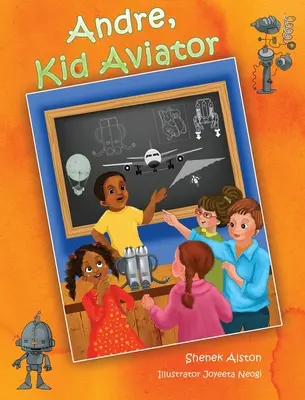 André, niño aviador - Andre, Kid Aviator