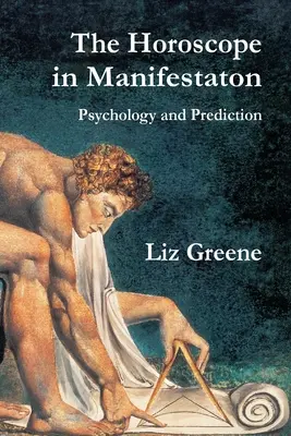 El Horóscopo en la Manifestación: Psicología y Predicción - The Horoscope in Manifestation: Psychology and Prediction