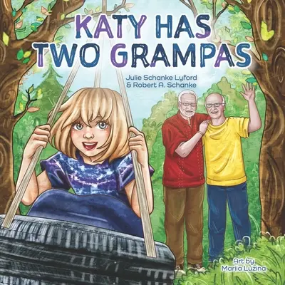 Katy tiene dos abuelas - Katy Has Two Grampas