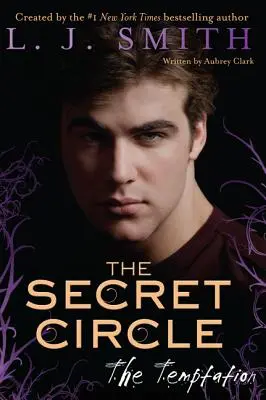 El Círculo Secreto: The Temptation, The - Secret Circle: The Temptation, The