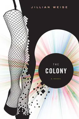 La Colonia - The Colony