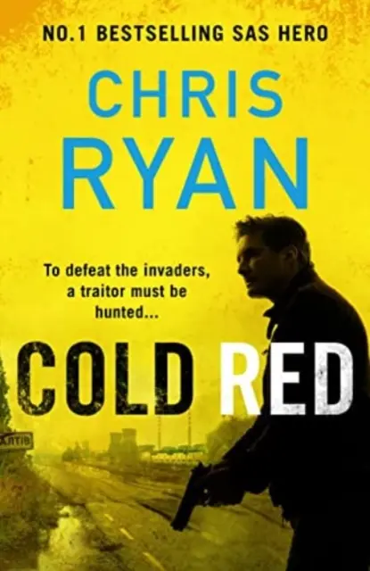 Rojo frío - El nuevo y trepidante thriller de 2023 del héroe de SAS número 1 en ventas - Cold Red - The bullet-fast new 2023 thriller from the no.1 bestselling SAS hero