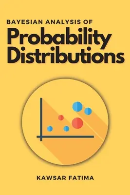 Análisis bayesiano de las distribuciones de probabilidad - Bayesian Analysis of Probability Distributions
