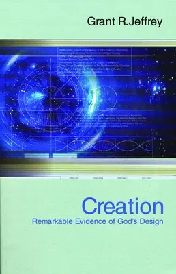 La Creación: Pruebas asombrosas del designio divino - Creation: Remarkable Evidence of God's Design