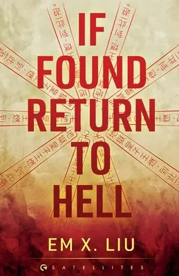 Si lo encuentran, vuelva al infierno - If Found, Return to Hell