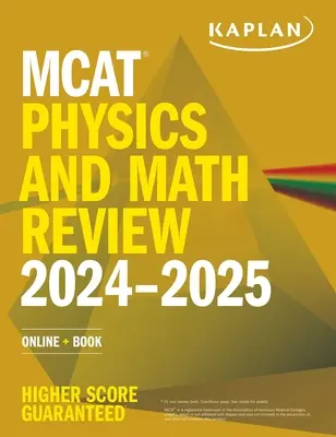 Repaso de Física y Matemáticas del MCAT 2024-2025: Online + Libro - MCAT Physics and Math Review 2024-2025: Online + Book