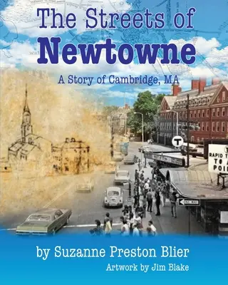 Las calles de Newtowne - The Streets of Newtowne