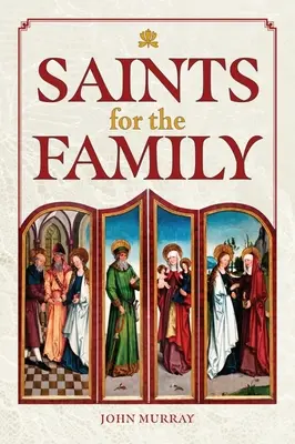 Santos para la familia - Saints for the Family