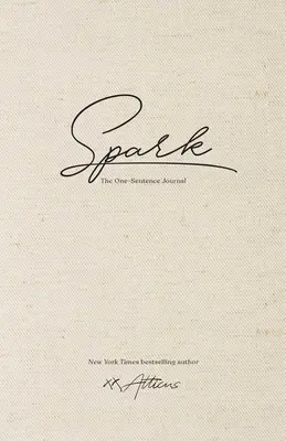 Spark: El diario de una frase - Spark: The One-Sentence Journal