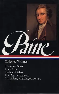 Thomas Paine: Collected Writings