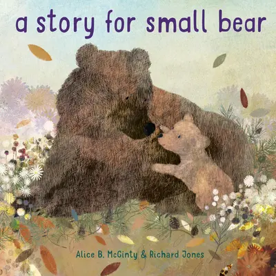 Un cuento para Oso Pequeño - A Story for Small Bear