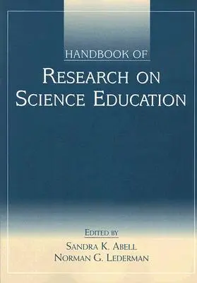 Manual de investigación sobre la enseñanza de las ciencias - Handbook of Research on Science Education