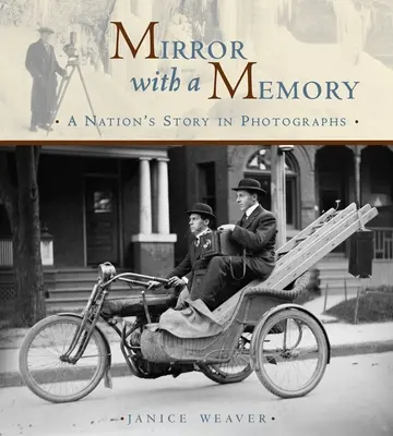 Espejo con memoria: La historia de una nación en fotografías - Mirror with a Memory: A Nation's Story in Photographs