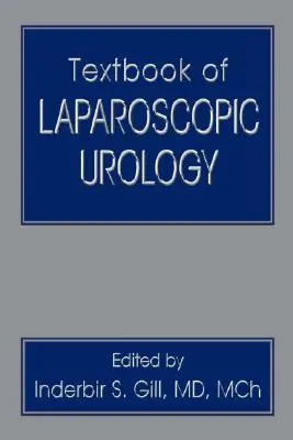 Libro de texto de urología laparoscópica - Textbook of Laparoscopic Urology