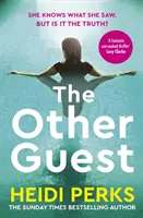 Other Guest - Un thriller apasionante de la autora del bestseller del Sunday Times The Whispers - Other Guest - A gripping thriller from Sunday Times bestselling author of The Whispers