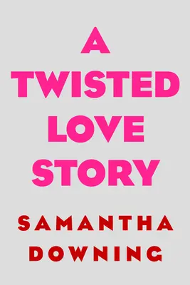 Una retorcida historia de amor - A Twisted Love Story