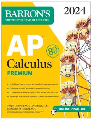 AP Calculus Premium, 2024: 12 Pruebas De Práctica + Revisión Exhaustiva + Práctica En Línea - AP Calculus Premium, 2024: 12 Practice Tests + Comprehensive Review + Online Practice