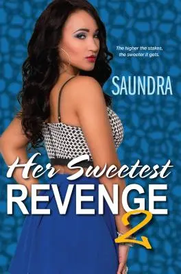 Su dulce venganza 2 - Her Sweetest Revenge 2