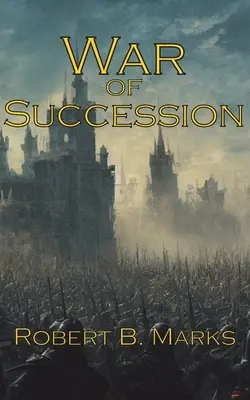 Guerra de Sucesión - War of Succession