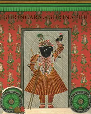 Shringara de Shrinathji - De la colección del difunto Gokal Lal Mehta - Shringara of Shrinathji - From the Collection of the Late Gokal Lal Mehta