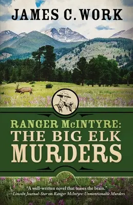 Ranger McIntyre: Los asesinatos de Big Elk - Ranger McIntyre: The Big Elk Murders