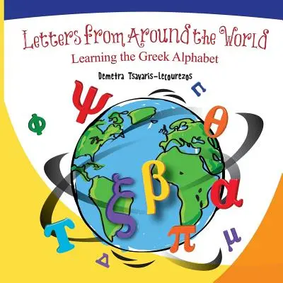 Cartas de todo el mundo: Aprender el alfabeto griego - Letters from Around the World: Learning the Greek Alphabet