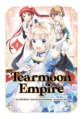 Tearmoon Empire (Manga) Volumen 1 - Tearmoon Empire (Manga) Volume 1