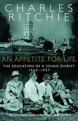 Apetito por la vida: La educación de un joven diarista, 1924-1927 - An Appetite for Life: The Education of a Young Diarist, 1924-1927