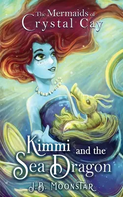 Kimmi y el dragón marino - Kimmi and the Sea Dragon