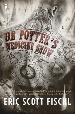 La medicina del Dr. Potter - Dr. Potter's Medicine Show