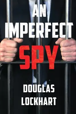 Un espía imperfecto - An Imperfect Spy