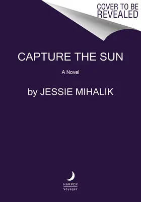 Capturar el Sol - Capture the Sun